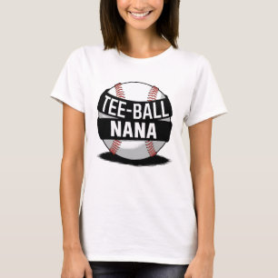 T-shirt Tee-Ball Nana Funny Teeball Grandma