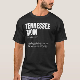 T-shirt Tee Définition Maman Tennessee Drôle - Fierté Sudi