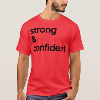 T-shirt Tee forte confiance