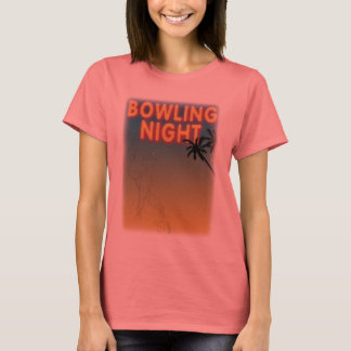 T-shirt tee-shirt de nuit pour bowling