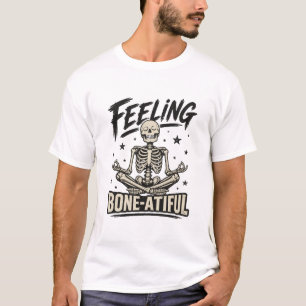T-shirt Tee-shirt de squelette méditant Bone-atiful