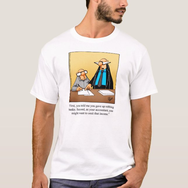 T-shirt Tee - shirt d'Humour comptable drôle (Devant)