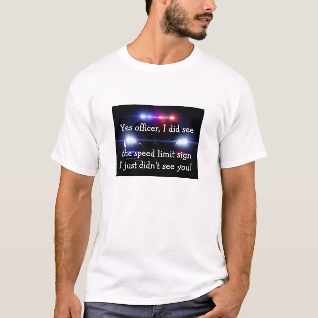 T-shirt Tee - shirt drôle de contravention pour excès de (Devant)