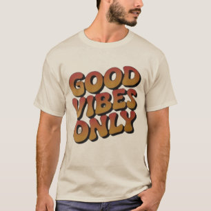 T-shirt Tee-shirt graphique Groovy Good Vibes Only