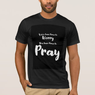 T-shirt Tee - shirt motivationnel pour les hommes - Prière