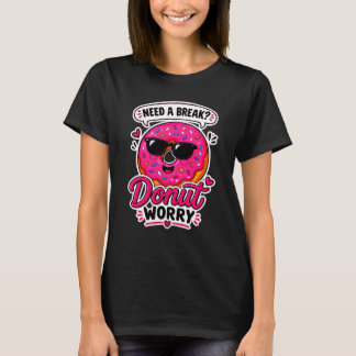 T-shirt Tee-shirt pour femmes Donut Worry