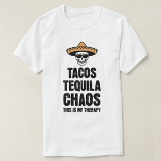 T-shirt Tee Tacos Tequila Chaos Thérapie pour les Amateurs