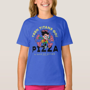 T-shirt Teen Titans Go ! Robin "Truth Justice Pizza"