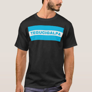 T-shirt Tegucigalpa Ville du Honduras Couleurs du drapeau