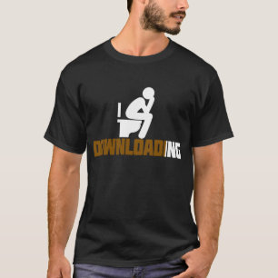 T-shirt Téléchargement - Drôle Sarcastique Toilette Poopin