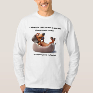 T-Shirt Telemarketer Dachshund drôle