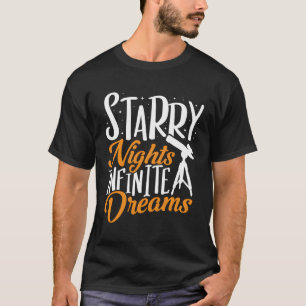 T-shirt Télescope Starry Nights Infinite Dreams Astronomie