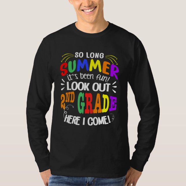 T-shirt Tellement long été Il a été amusant regarder dehor (Devant)