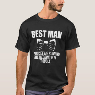 T-shirt Témoin Si Vous Me Voyez Courir... Enterrement De V