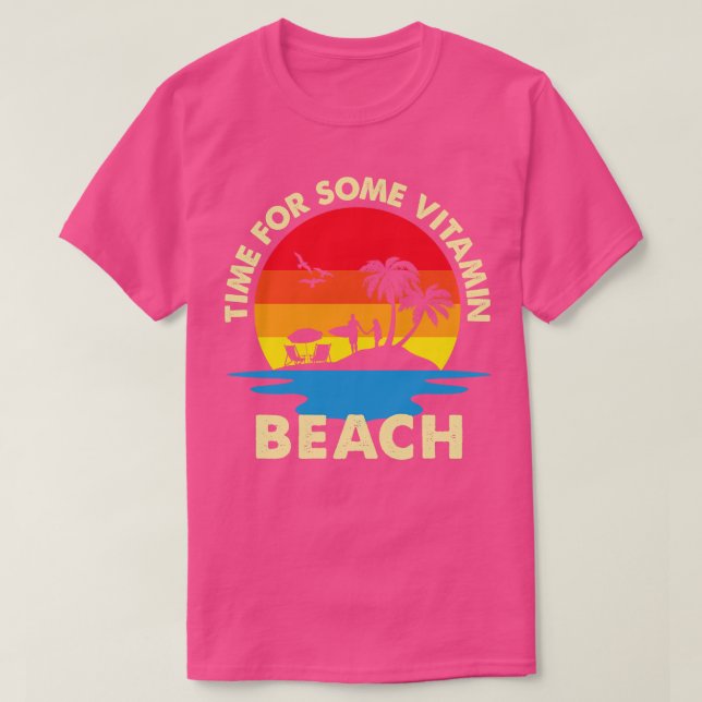 T-shirt Temps Pour Une Plage De Vitamine (Design devant)
