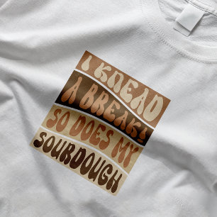 T-shirt Tendance Beige Sourdough Pain Baker Drôle