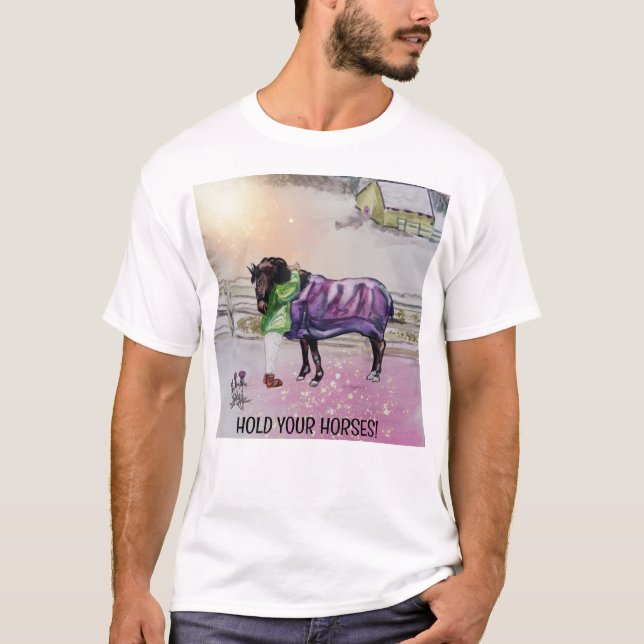 T-SHIRT TENEZ VOS CHEVAUX, CHEVAL DE LA FILLE (Devant)