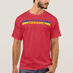 T-shirt Tenez-Vous Avec L'Ukraine 1