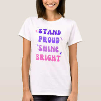 T-shirt Tenez-Vous Fier Brillant