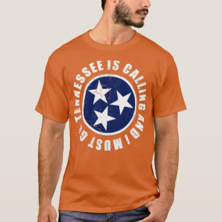 T-shirt Tennessee Appelle Et Je Dois Y Aller