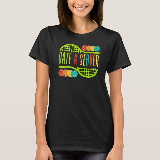 T-shirt Tennis Date A Server Fun Balls Jouer Sports Hommes (Devant)