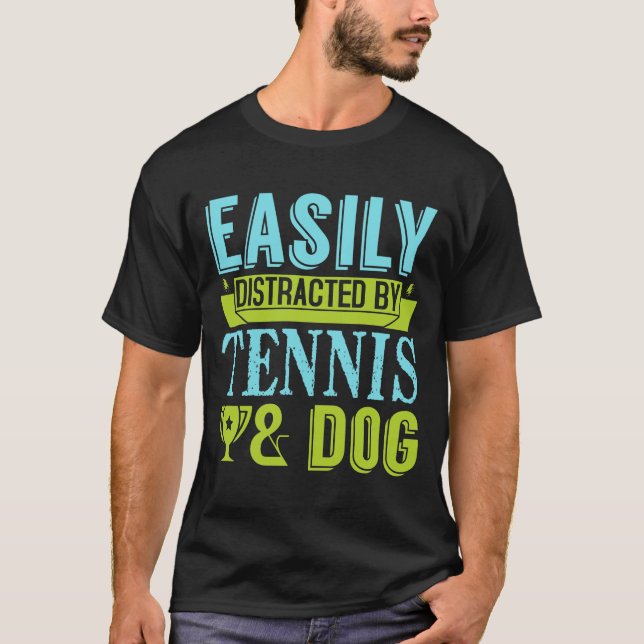 T-shirt Tennis et citation de chien (Devant)