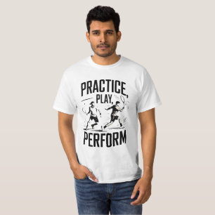 T-shirt Tennis et motivation - practice play perform
