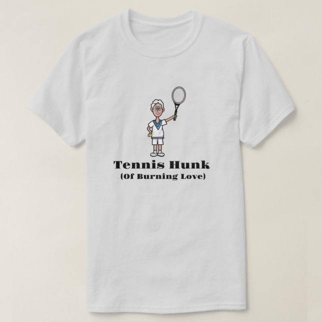T-Shirt Tennis Hunk de cheveux gris (Design devant)