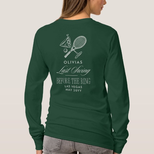 T-shirt Tennis Last Swing Before The Ring Bachelorette (Dos)