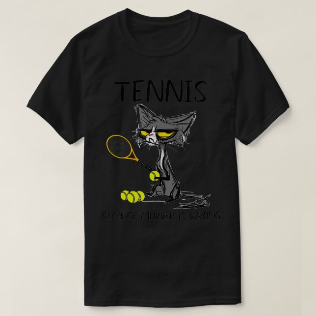 T-shirt Tennis parce que le meurtre est fauxMeilleures idé (Design devant)