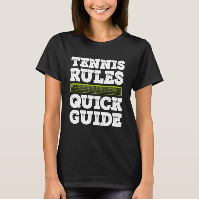 T-shirt Tennis Rules Quick Guide Tennis Player Tennis Matc (Devant)