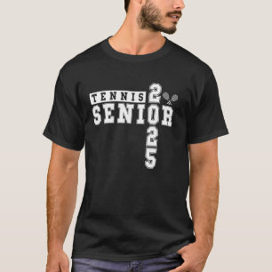 T-shirt Tennis Senior Night Tennis Senior 2025 Graduation