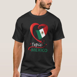 T-shirt Tepic Nayarit Mexique Coeur Drapeau Mexicana Coraz