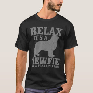 T-shirt Terre-Neuve Dog Relax I a Newfie Not a Bear Ne
