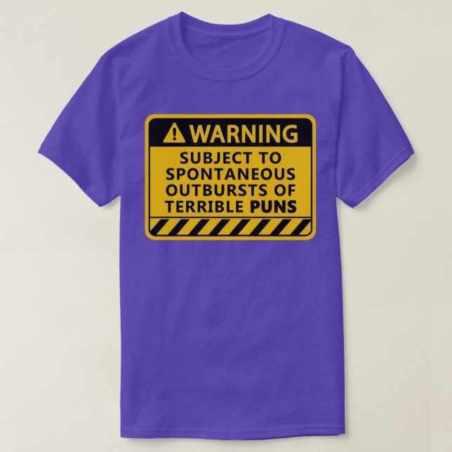 T-shirt Terrible Puns Avertissement Signale Terrible Puns (Design devant)