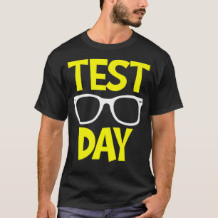 T-shirt Test Day Rock L'Enseignant Test Drôle Lunettes de