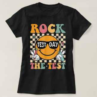 T-shirt Test Day Rock Test Teacher Test Vous Avez Obtenu