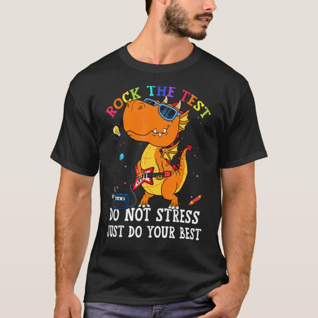 T-shirt Test Day Rock The Test Teacher Test Day Dragon (Devant)