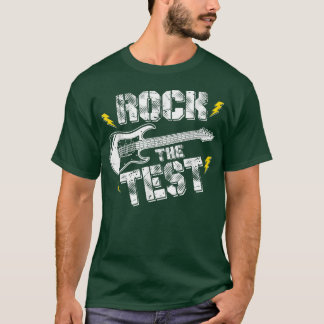 T-shirt Test Day Rock The Test Teacher Test Day Funny G