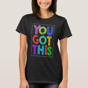 T-shirt Test Motivation Jour Vous Avez Ce Professeur