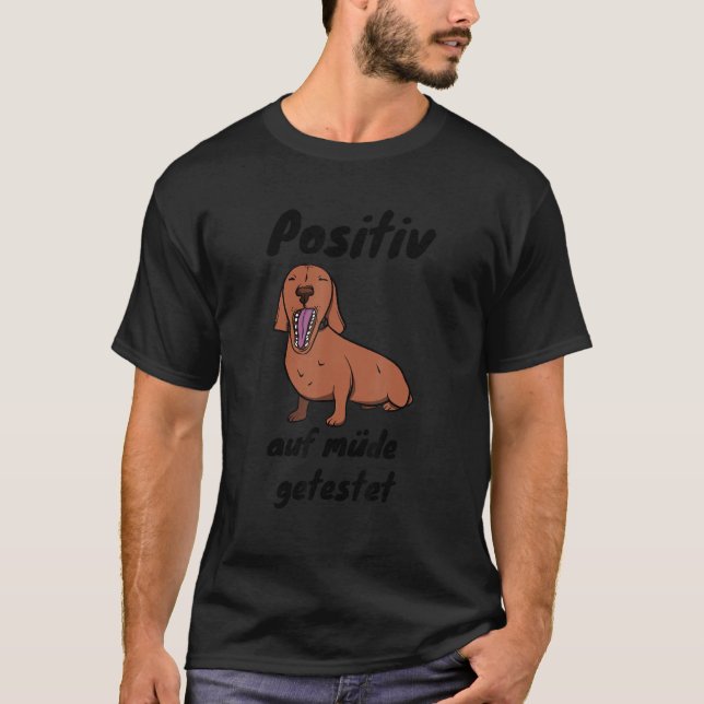 T-shirt Test positif pour fatigué - pyjama Dachshund (Devant)