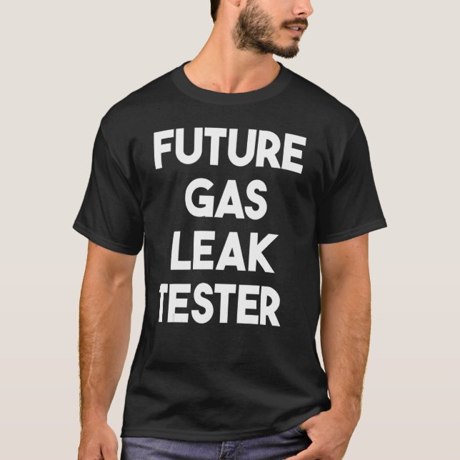 T-shirt Tester de fuite future de gaz (Devant)
