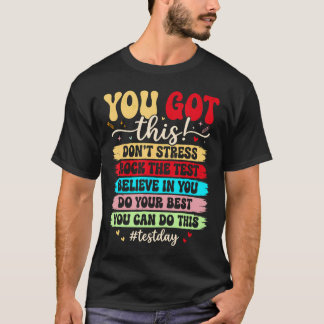 T-shirt Testez le Jour Rockez le Test Professeur Jour de T