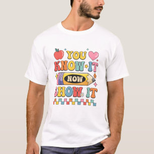 T-shirt Tests Motivationnels D'État Jour D'Essai Vous Le S