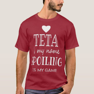 T-shirt Teta est mon nom Funny Teta Cadeaux pour Teta