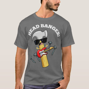 T-shirt Tête Banger Funny Music Puns