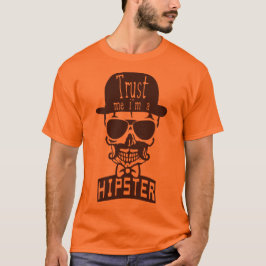 T-shirt tete de mort hipster citation trust me moustache c