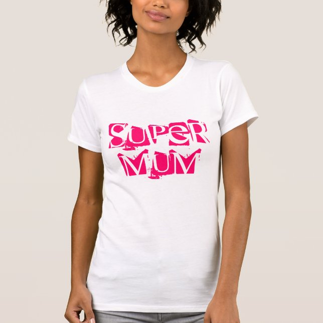T-shirt tete super maman rose funky (Devant)