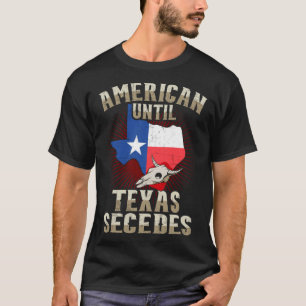 T-shirt Texas Hommes Américains Jusqu'Au Texas Secedes