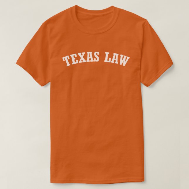 T-shirt Texas Law esprit en blanc (Design devant)